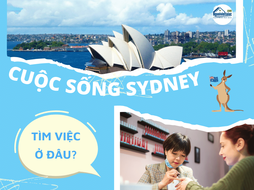 Tất tần tật cuộc sống ở Sydney: Việc làm, giáo dục ra sao?