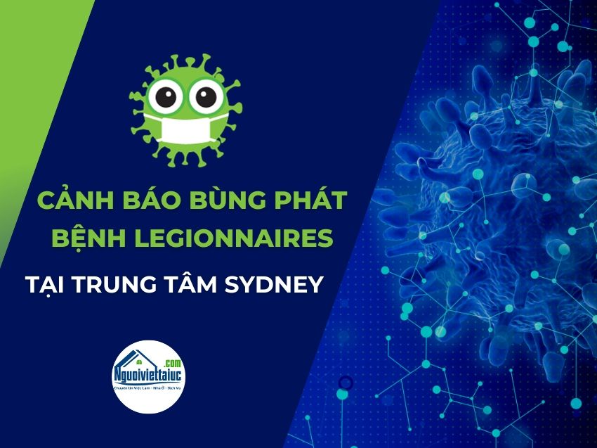 Trung tâm Sydney cảnh báo bùng phát bệnh Legionnaires
