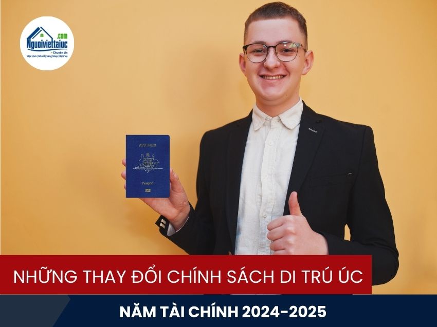 Thay đổi chính sách di trú Úc năm tài chính 2024-2025