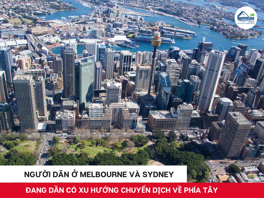 Người dân Melbourne và Sydney có xu hướng chuyển về phía Tây