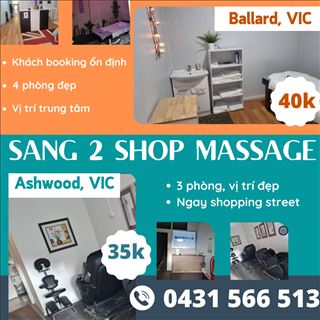 Sang lại 2 shop massage tiềm năng trung tâm ở Ballarat & Ashwood