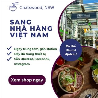 Cần sang nhà hàng Việt Nam trung tâm Chatswood hoạt động tốt