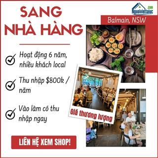 Sang lại nhà hàng Việt doanh thu cao vùng Balmain, Sydney