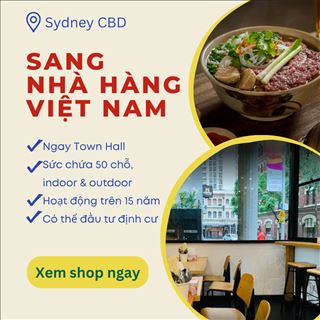 Sang nhà hàng Việt ngay trung tâm sầm uất Sydney CBD