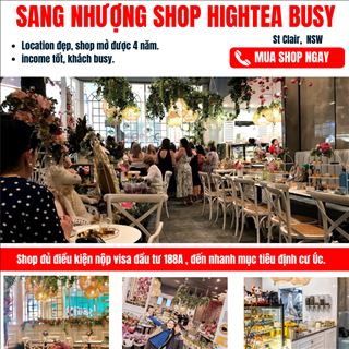 Sang nhượng shop Hightea ở StClair, đủ điều kiện visa đầu tư 188A