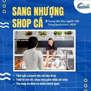 Sang nhượng shop cá doanh thu ổn định vùng Bankstown, NSW
