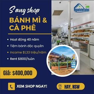 Cần sang shop bánh mì và cà phê lâu đời doanh thu cao ở HAY, NSW