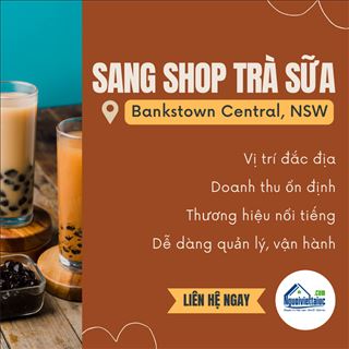 Sang tiệm trà sữa doanh thu ổn định trong Bankstown Central, NSW