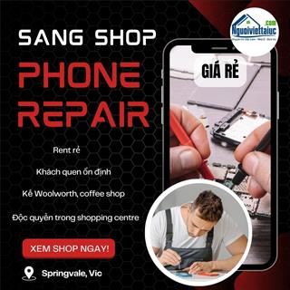 Sang shop sửa phone, phụ kiện độc quyền giá cực rẻ gần Springvale