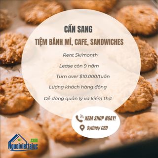 Tiệm bánh mì, cafe, sandwiches vùng Sydney CBD cần sang lại