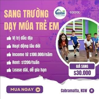 Sang nhượng trường dạy múa trẻ em rất tiềm năng vùng Cabramatta