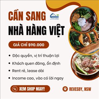 Sang lại nhà hàng Việt độc quyền, rent rẻ vùng Revesby, NSW