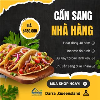 Sang nhà hàng lâu đời, đủ điều kiện bảo lãnh diện 482 ở Darra
