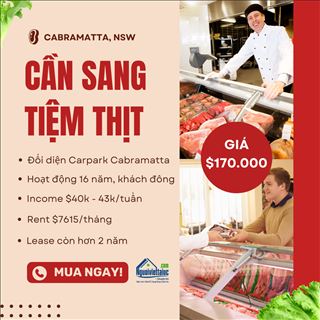 Sang lại tiệm thịt doanh thu cao vùng Cabramatta, giá hợp lý