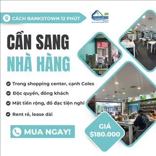 Sang nhà hàng Việt độc quyền, rent rẻ cách Bankstown 12 phút