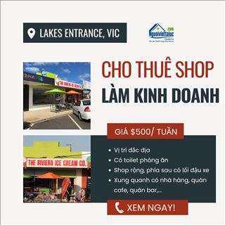 Cho thuê shop làm kinh doanh vị trí đắc địa vùng Lakes Entrance