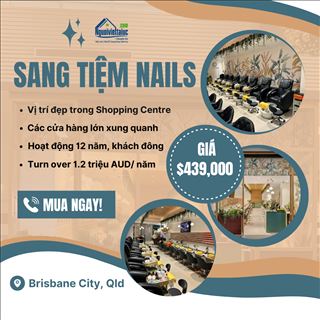 Sang tiệm nails lâu đời, vị trí đắc địa, khách đông ở Brisbane, QLD