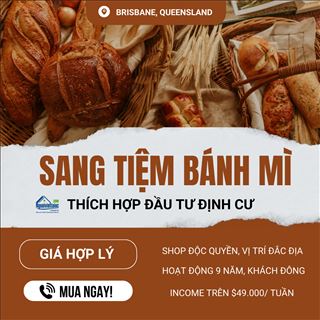Sang shop bánh mì độc quyền, thích hợp đầu tư định cư ở Brisbane