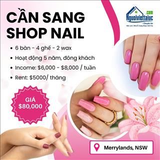Sang shop nails đông khách vùng Merrylands, giá chỉ $80,000